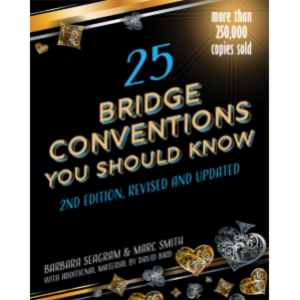 25 Bridge Conventions You should Know (2nd edition)