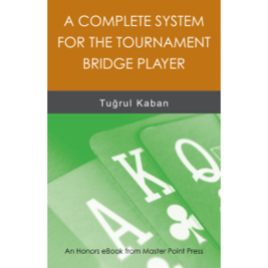 Complete System for the Tournament Bridge Player