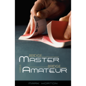 Bridge Master vs Bridge Amateur