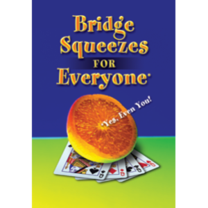 Bridge Squeezes for Everyone
