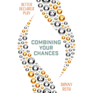 Combining Your Chances