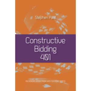 Constructive Bidding 401