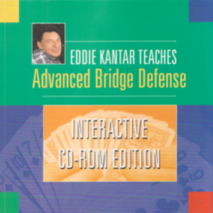 Eddie Kantar Teaches Advanced Bridge Defense 