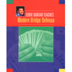 Eddie Kantar Teaches Modern Bridge Defense