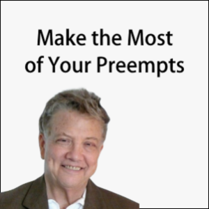 Make The Most Of Your Preempts