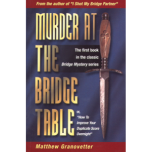 Murder at the Bridge Table
