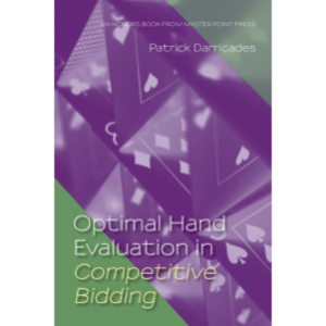 Optimal Hand Evaluation in Competitive Bidding