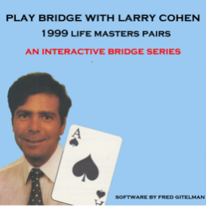 Larry Cohen Plays the Life Masters Pairs - Day 1 - 