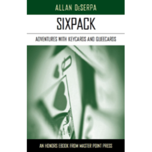 Sixpack: Adventures with Keycards and Queecards