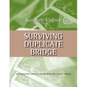 Surviving Duplicate Bridge
