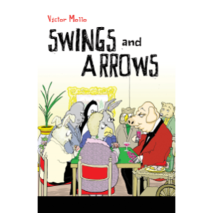 Swings and Arrows