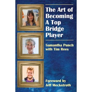 The Art of Becoming a Top Bridge Player