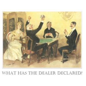 What has the Dealer Declared?