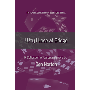 Why I Lose at Bridge